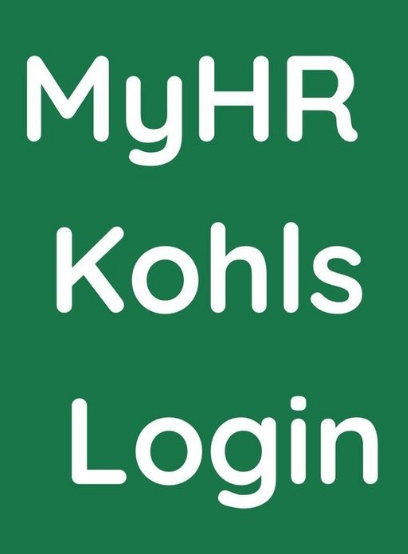 MyHR.Kohls.Com Login